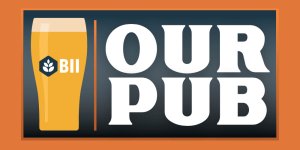 British Institute of Innkeeping launches 'Our pub'