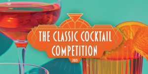 Entries open for Classic Cocktail Competition